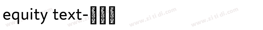 equity text字体转换